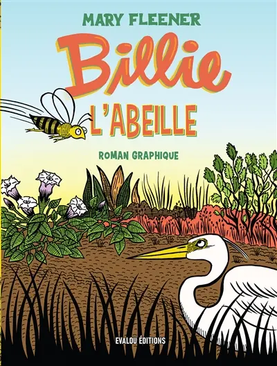 Billie l'abeille : roman graphique