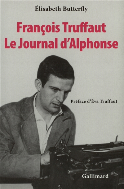 François Truffaut, Le journal d'Alphonse