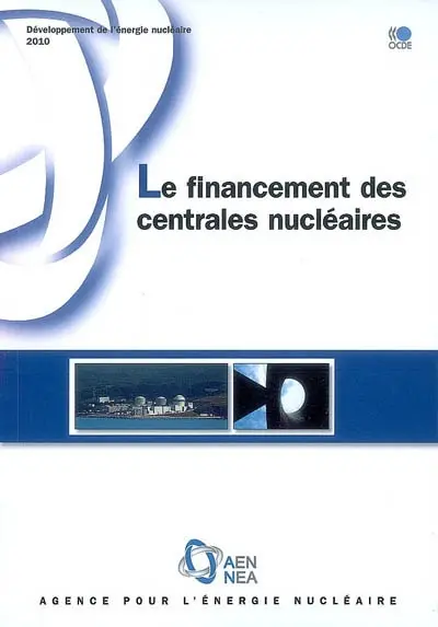 Le financement des centrales nucléaires