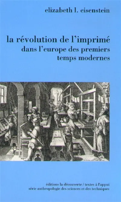La Révolution de l'imprimé à l'aube de l'Europe moderne