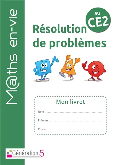 M@ths en-vie, résolution de problèmes au CE2 : mon livret