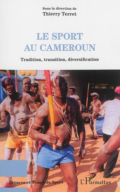 Le sport au Cameroun : tradition, transition, diversification