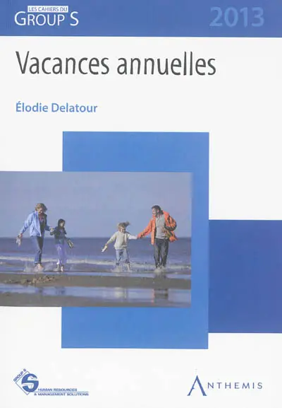 Vacances annuelles 2013