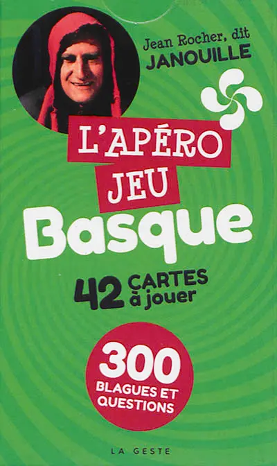 L'apéro jeu basque : 42 cartes à jouer : 300 blagues et questions
