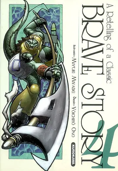 Brave story : a retelling of a classic. Vol. 4