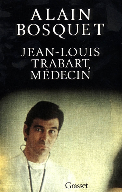 Jean-Louis Trabart, médecin