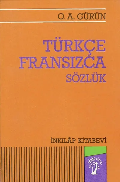 Türkçe fransizca sözlük. Turc-français dictionnaire