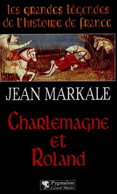 Charlemagne et Roland
