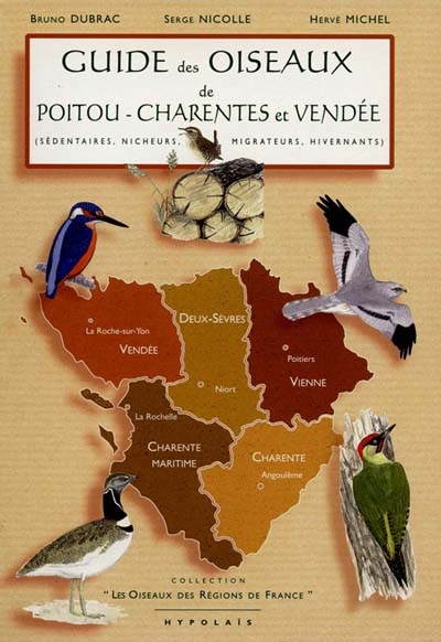 Guide des oiseaux de Poitou-Charentes et Vendée