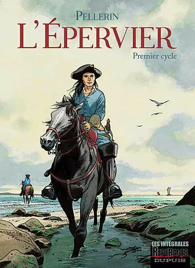 L'Epervier : intégrale. Vol. 1