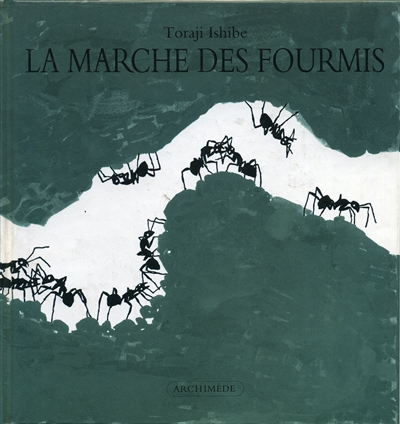 La marche des fourmis