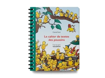 Les poussins : le cahier de textes