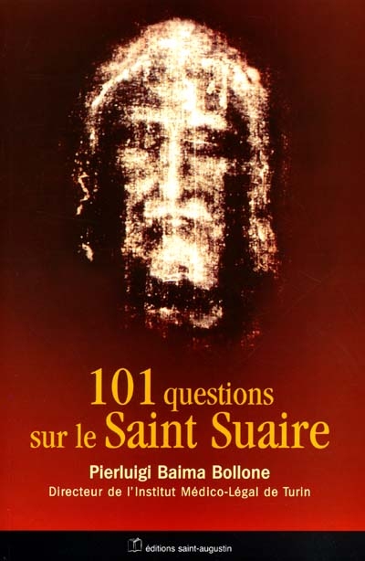 101 questions sur le saint suaire