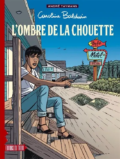 Caroline Baldwin. Vol. 15. L'ombre de la chouette