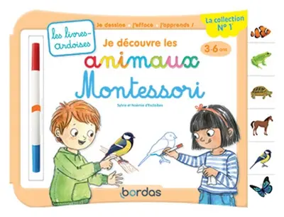 Je découvre les animaux Montessori : 3-6 ans
