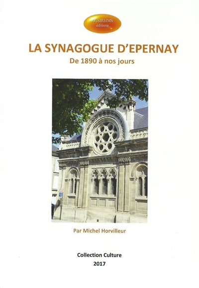 La synagogue d'Epernay : de 1890 à nos jours