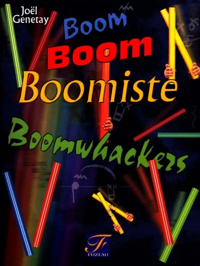 Boom, boomiste, boomwhackers