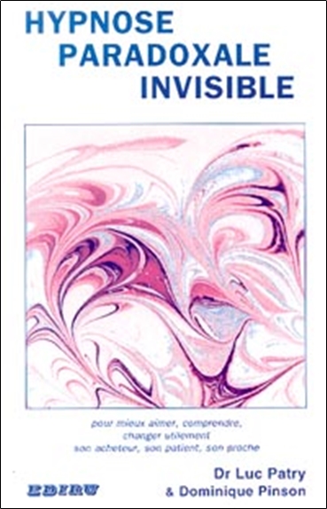 Hypnose paradoxale invisible