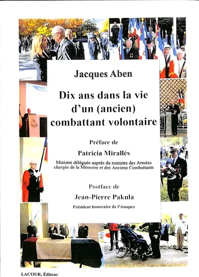 Dix ans dans la vie d'un (ancien) combattant volontaire