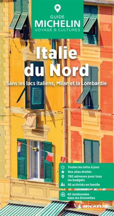 Italie du Nord : sans les lacs italiens, Milan et la Lombardie