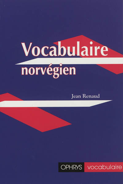 Vocabulaire norvégien. Fransk-norsk tema-ordliste