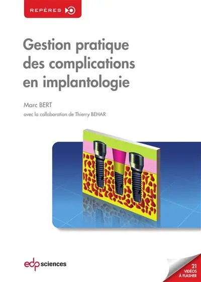 Gestion pratique des complications en implantologie