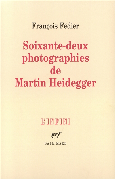 Soixante-deux photographies de Martin Heidegger