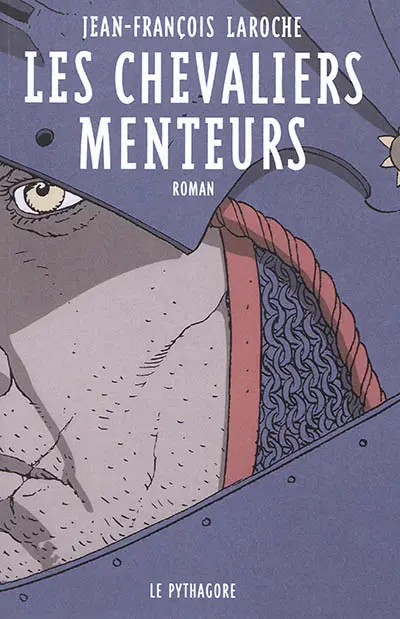 Les chevaliers menteurs