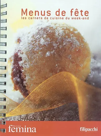 Menus de fête : les carnets de cuisine du week-end