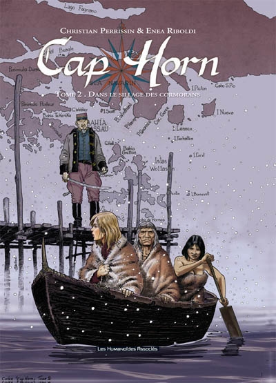 Cap Horn. Vol. 2. Dans le sillage des cormorans