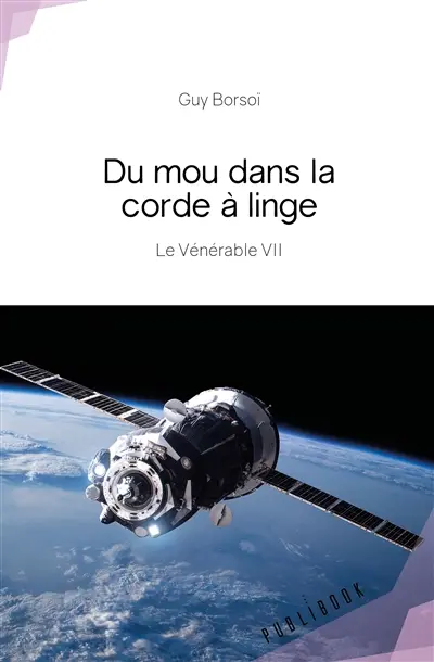 Du mou dans la corde à linge : Le Vénérable VII