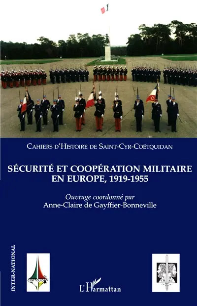 Sécurité et coopération militaire en Europe : 1919-1955