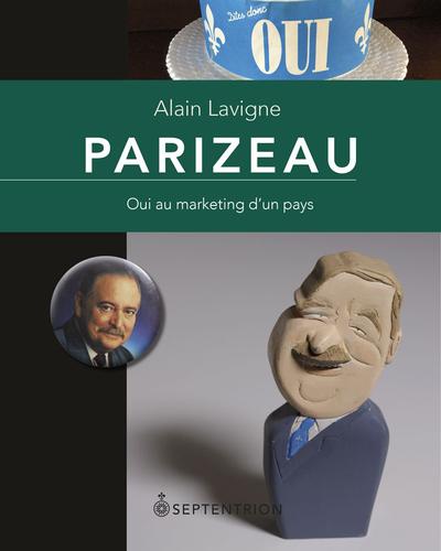 Parizeau : oui au marketing...