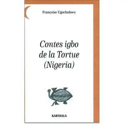 Contes igbo de la tortue (Nigeria)