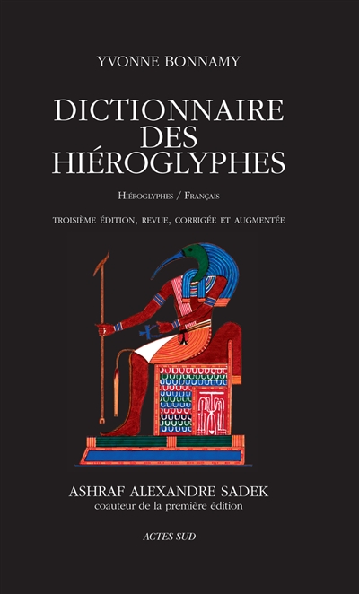 Dictionnaire des hiéroglyphes : hiéroglyphes-français