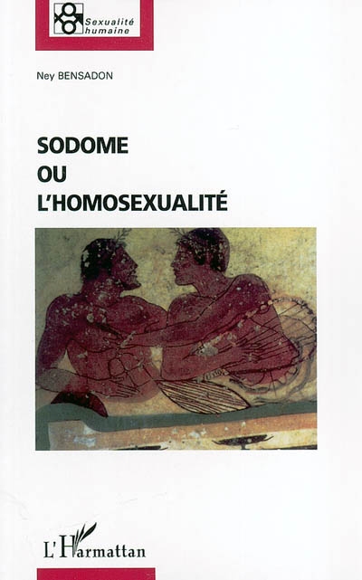 Sodome ou L'homosexualité