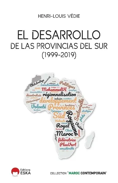 El desarrollo de las provincias del Sur (1999-2019)