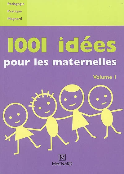 1.001 idées pour la classe. Vol. 1