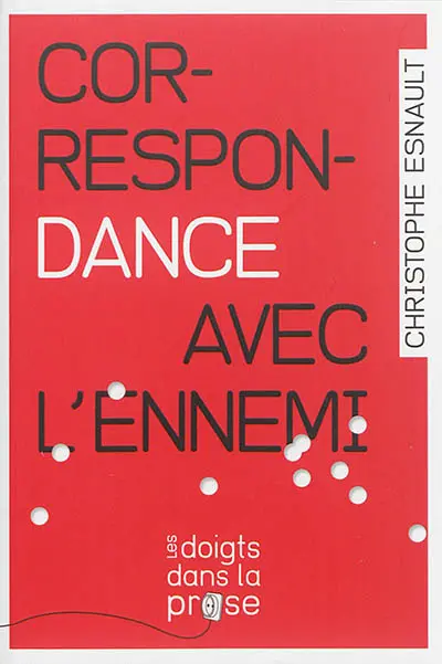 Correspondance avec l'ennemi