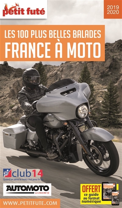 France à moto : les 100 plus belles balades : 2019-2020