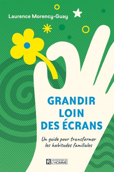 Grandir loin des écrans : Un guide pour transformer les habitudes familiales
