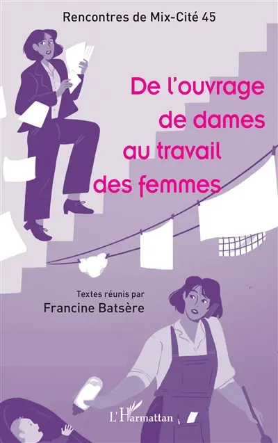 De l'ouvrage de dames au travail des femmes