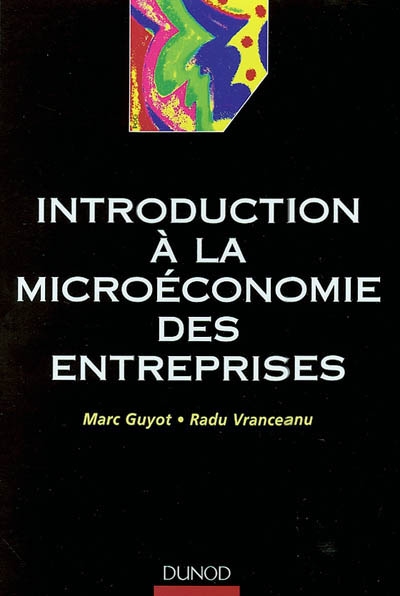 Introduction à la microéconomie des entreprises