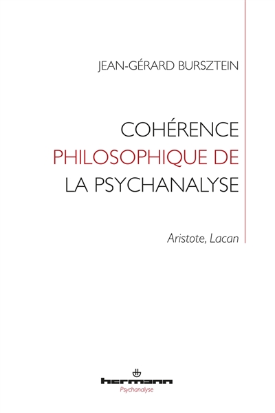 cohérence philosophique de la psychanalyse : aristote, lacan