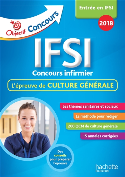 IFSI, concours infirmier : l'épreuve de culture générale : entrée en IFSI 2018