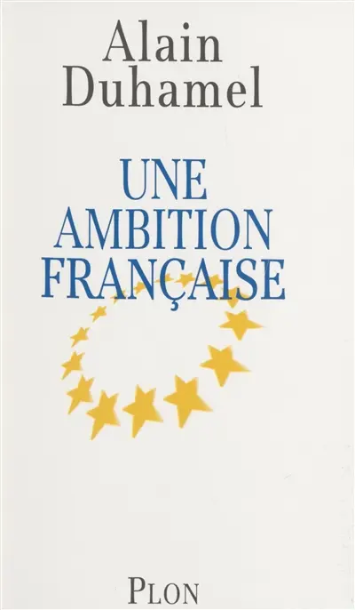 Une ambition française