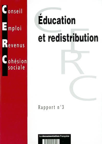 Education et redistribution : Rapport n°3