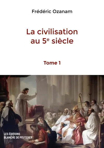 La civilisation au 5e siècle (Tome 1)
