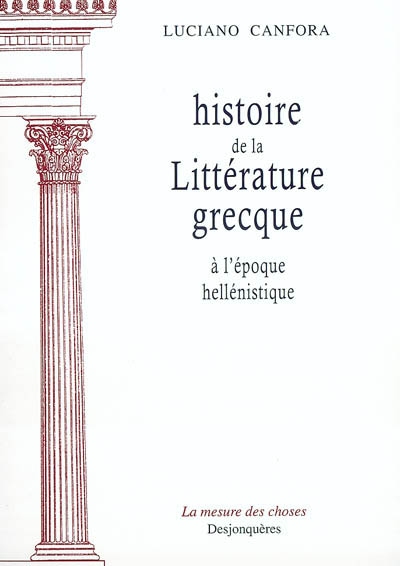 Histoire de la littérature grecque à l'époque hellénistique