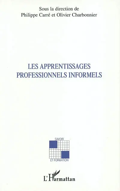 Les apprentissages professionnels informels